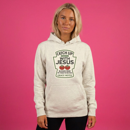 Catch up with Jesus Unisex Hoodie