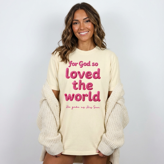 For God So Loved the World Unisex garment-dyed heavyweight t-shirt